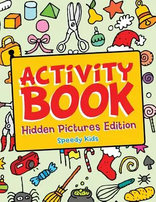 Libro de actividades - Edición de dibujos ocultos - Activity Book - Hidden Pictures Edition