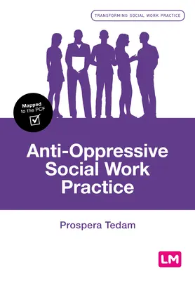 Práctica antiopresiva del trabajo social - Anti-Oppressive Social Work Practice
