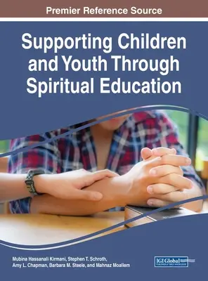 Apoyo a niños y jóvenes mediante la educación espiritual - Supporting Children and Youth Through Spiritual Education