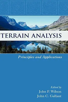 Análisis del terreno: Principios y aplicaciones - Terrain Analysis: Principles and Applications