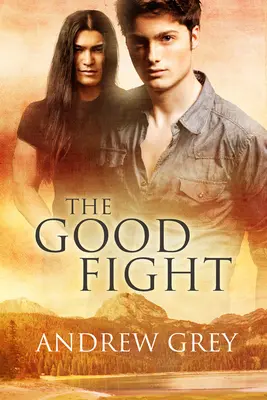 El buen combate: Volumen 2 - The Good Fight: Volume 2