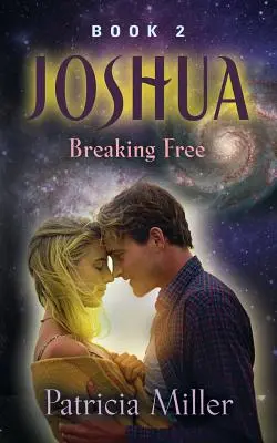 Josué: Liberarse - Joshua: Breaking Free