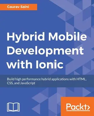 Desarrollo móvil híbrido con Ionic - Hybrid Mobile Development with Ionic
