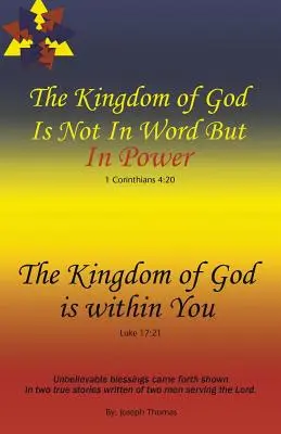 El Reino de Dios no está en la Palabra, sino en el Poder-El Reino de Dios está dentro de ti - The Kingdom of God Is Not in Word, but in Power-The Kingdom of God Is Within You