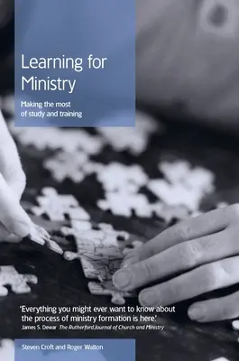 Aprender para el ministerio: Aprovechar al máximo el estudio y la formación - Learning for Ministry: Making the Most of Study and Training