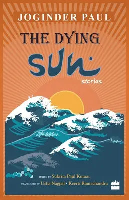 El sol moribundo: Historias - The Dying Sun: Stories