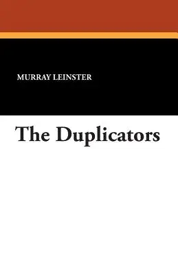 Los duplicadores - The Duplicators