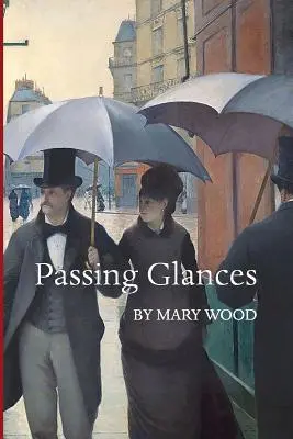 Miradas pasajeras - Passing Glances