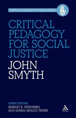 Pedagogía crítica para la justicia social - Critical Pedagogy for Social Justice