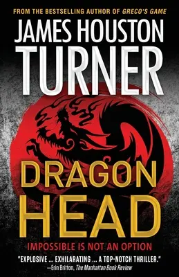 Cabeza de dragón: un thriller de Aleksandr Talanov - Dragon Head: An Aleksandr Talanov thriller