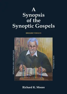 Sinopsis de los Evangelios sinópticos - A Synopsis of the Synoptic Gospels