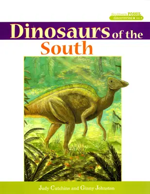 Dinosaurios del Sur - Dinosaurs of the South