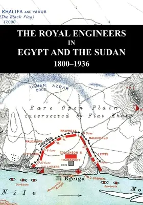 Los Ingenieros Reales en Egipto y Sudán - The Royal Engineers in Egypt and the Sudan