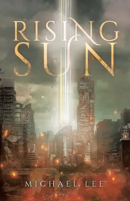 El sol naciente - Rising Sun