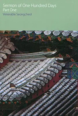 Sermón de los Cien Días, Primera Parte - Sermon of One Hundred Days, Part One