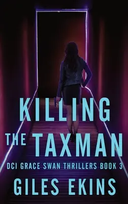 Matar al recaudador de impuestos - Killing The Taxman