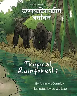 Selvas tropicales (nepalí-inglés): उष्णकटिबन्धीय वरî - Tropical Rainforests (Nepali-English): उष्णकटिबन्धीय वरî