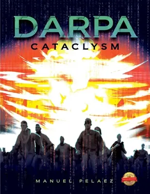 Darpa Cataclismo - Darpa Cataclysm