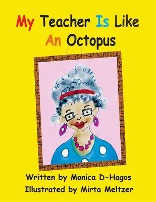 Mi maestro es como un pulpo - My Teacher Is Like An Octopus