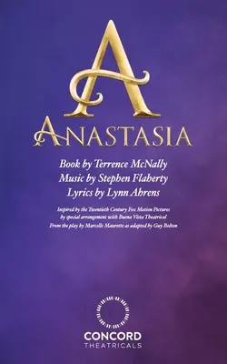 Anastasia: el musical - Anastasia: The Musical