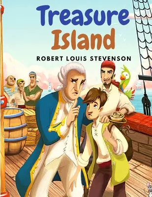 La isla del tesoro: La novela que ha despertado la imaginación de generaciones de lectores - Treasure Island: The Novel that have Fired the Imaginations of Generations of Readers