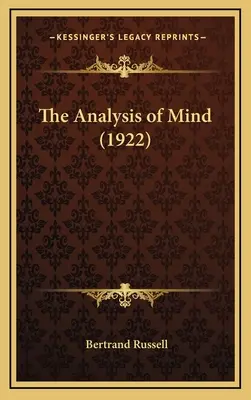 El análisis de la mente (1922) - The Analysis of Mind (1922)