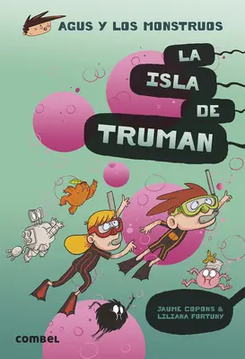 La Isla de Truman: Volumen 17 - La Isla de Truman: Volume 17