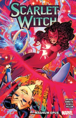 Bruja Escarlata por Steve Orlando Vol. 2: Magnum Opus - Scarlet Witch by Steve Orlando Vol. 2: Magnum Opus