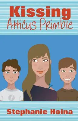 Besando a Atticus Primble - Kissing Atticus Primble