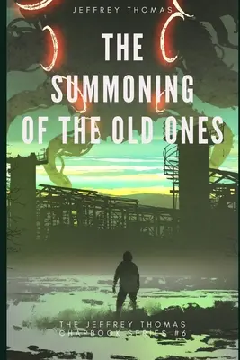 La invocación de los Antiguos: Un cuento lovecraftiano en tres partes - The Summoning of the Old Ones: A Three-Part Lovecraftian Tale