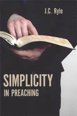 La sencillez en la predicación - Simplicity in Preaching