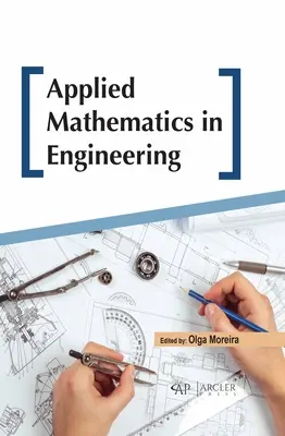 Matemáticas aplicadas a la ingeniería - Applied Mathematics in Engineering