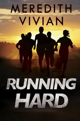 Correr duro - Running Hard