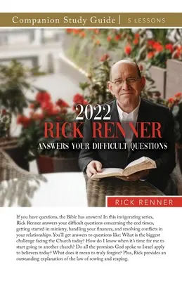 2022 Rick Renner Responde Tus Preguntas Difíciles Guía de Estudio - 2022 Rick Renner Answers Your Difficult Questions Study Guide