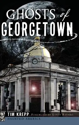 Fantasmas de Georgetown - Ghosts of Georgetown