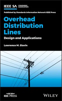 Líneas aéreas de distribución: Diseño y aplicaciones - Overhead Distribution Lines: Design and Applications