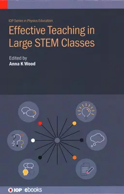 Enseñanza eficaz en clases numerosas - Effective Teaching in Large Stem Classes