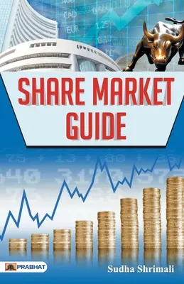 Guía del mercado de valores (inglés) - Share Market Guide (english)