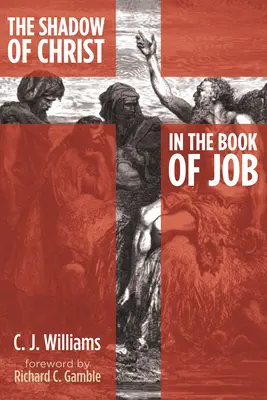 La sombra de Cristo en el libro de Job - The Shadow of Christ in the Book of Job