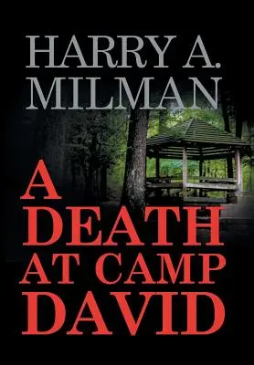 Una muerte en Camp David - A Death at Camp David