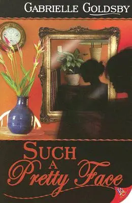 Una cara tan bonita - Such a Pretty Face