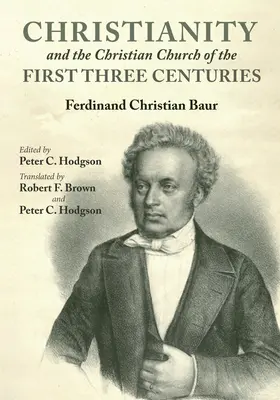 El cristianismo y la Iglesia cristiana de los tres primeros siglos - Christianity and the Christian Church of the First Three Centuries
