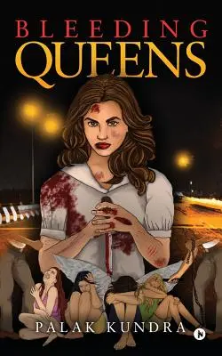 Reinas sangrantes - Bleeding Queens