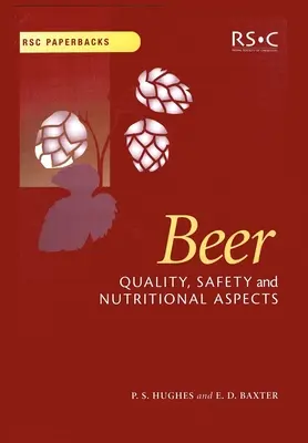 Cerveza: Calidad, seguridad y aspectos nutricionales - Beer: Quality, Safety and Nutritional Aspects