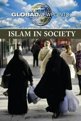 El Islam en la sociedad - Islam in Society