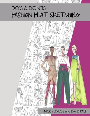 Qué hacer y qué no hacer en el dibujo de moda plana - Do's & Don'ts of Fashion Flat Sketching