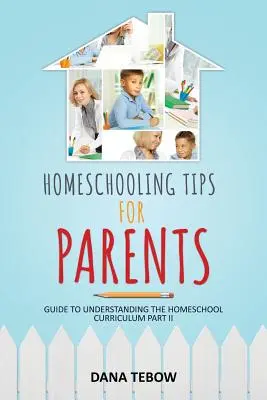 Consejos para padres sobre la educación en casa Guía para entender el plan de estudios Parte II - Homeschooling Tips for Parents Guide to Understanding the Homeschool Curriculum Part II