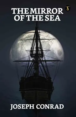 El espejo del mar - The Mirror Of The Sea