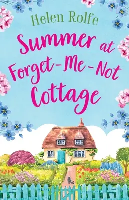 Verano en Forget-Me-Not Cottage - Summer at Forget-Me-Not Cottage