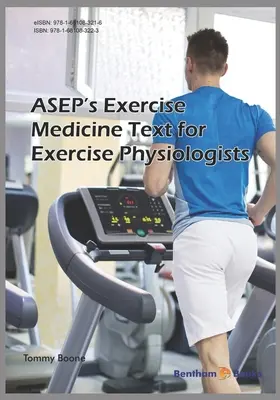 Medicina del Ejercicio de la ASEP-Texto para Fisiólogos del Ejercicio - ASEP's Exercise Medicine-Text for Exercise Physiologists